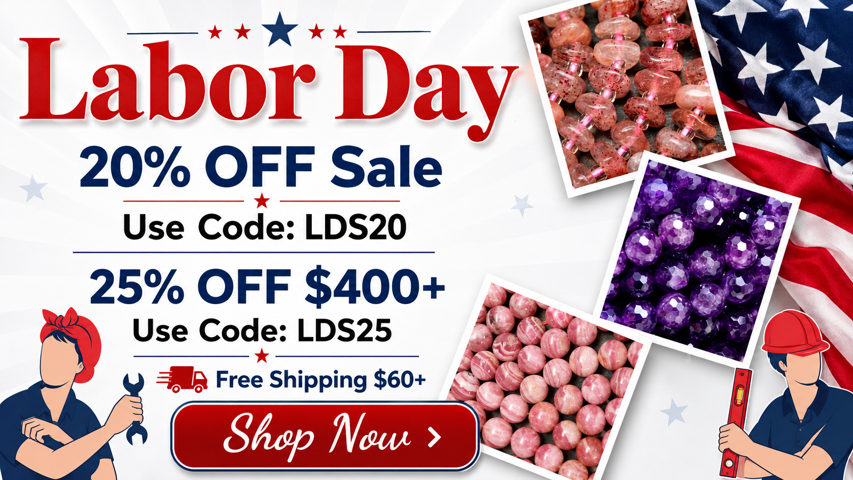 Gemstone Beads Discount Codes, 20% w/ Code LDS20, 25% Off $400+ w/ Code LDS25